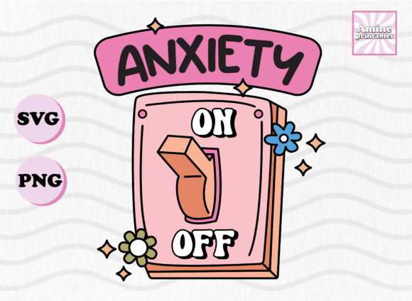 Anxiety On Off Funny Mental Health Svg - A Versatile Graphic Design Asset