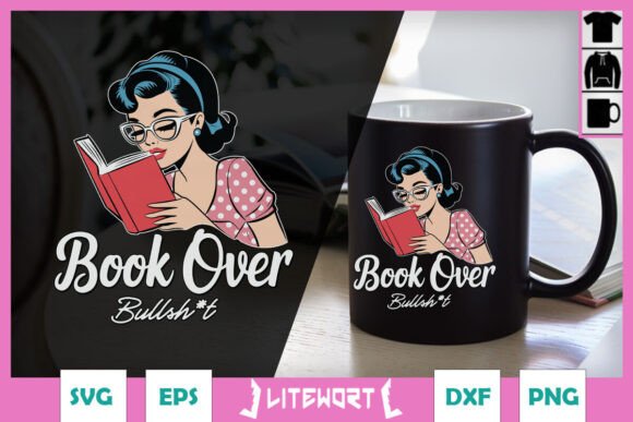 Book Over Funny Book Quotes SVG for Crafts and Graphics