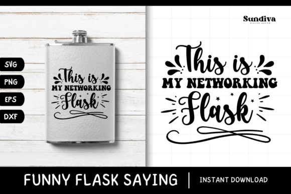 Flask Quotes Graphic for Crafts and Digital Selling