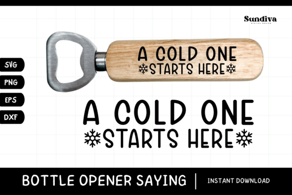 Funny Bottle Opener SVG Beer Saying 6 - Graphics for Crafts