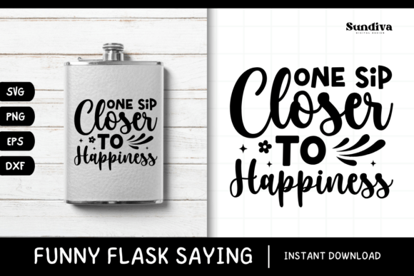 Funny Flask Quotes SVG Alcohol Saying 10 for Crafts and Graphics