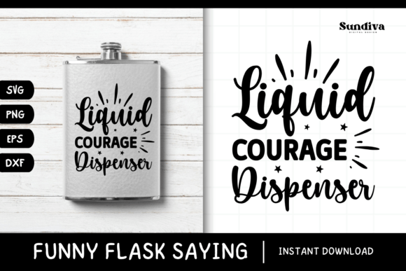 Funny Flask Quotes SVG Alcohol Saying 12 for Crafts and Graphics