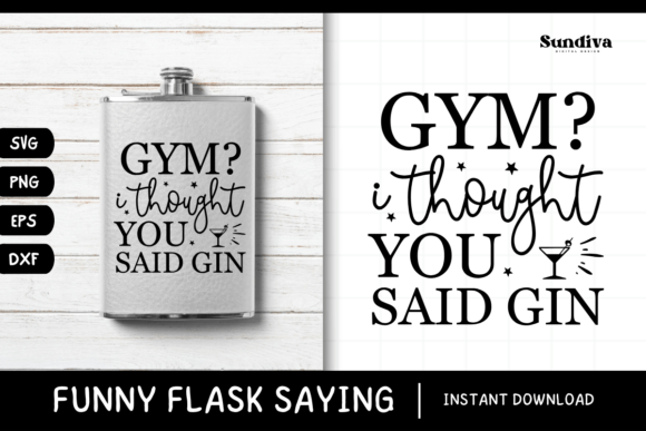Funny Flask Quotes SVG for Crafts and Graphics